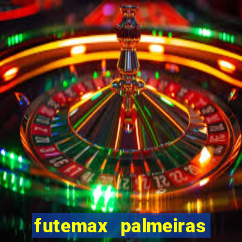 futemax palmeiras ao vivo